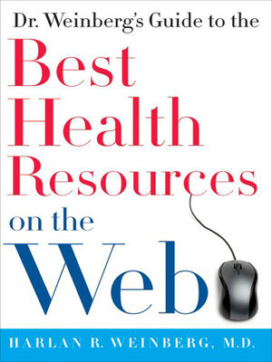 cover image of Dr. Weinberg's Guide to the Best Health Resources on the Web